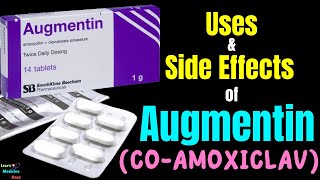 Augmentin Amoxicillin Clavulanate – Side Effects Uses MOA Dosage  Coamoxiclav  Amoxyclav [upl. by Coletta]