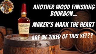 Another Wood finishing bourbon Makers Mark The Heart Review [upl. by Bunni743]