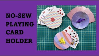 No Sew Playing Card Holder  DIY Playing Card Holder  How to make a Simple Playing Card Holder [upl. by Yllier23]