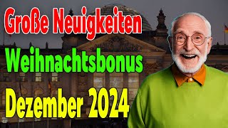 Große Neuigkeiten Weihnachtsbonus für Rentner im Dezember 2024 [upl. by Acired]