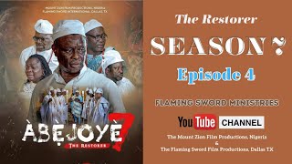 ABEJOYE SEASON 7  EPISODE FOUR Mount Zion Movie amp Flaming Sword Movie [upl. by Mickie]