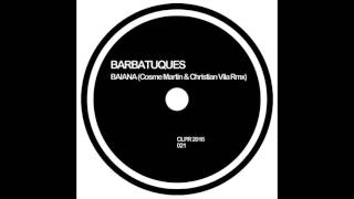 Barbatuques  quotBaianaquot  Cosme Martin amp Christian Vila Official Rmx [upl. by Maurine]