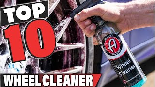 Best Wheel Cleaner In 2024 Top 10 Wheel Cleaners Review [upl. by Alimrahs550]