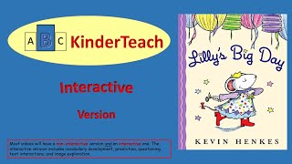 Lillys Big Day  Interactive Read Aloud [upl. by Aiciram]