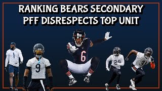 Chicago Bears Position Rankings PFF Secondary Ranked NOT in TOP 10 [upl. by Michail]