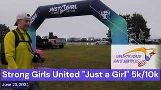 Strong Girls United Just a Girl 5k amp 10k South Portland ME 6232024 [upl. by Faxen656]