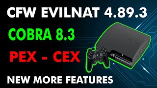 PS3 NEW EVILNAT 4893 Cobra 83 More New Features [upl. by Morse]