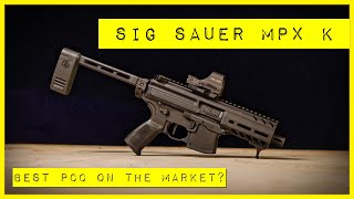 Best PCC Sig Sauer MPX K [upl. by Fredkin]