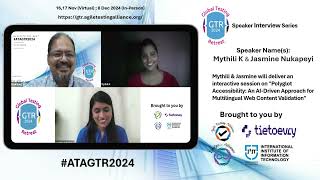 ATAGTR2024 Speaker Interview Series  Mythili K and Jasmine Nukapeyi [upl. by Hannala]