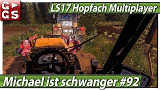 LS17 HOPFACH 🚜 ESC und Paygates ► 92 MULTIPLAYER [upl. by Aldas]