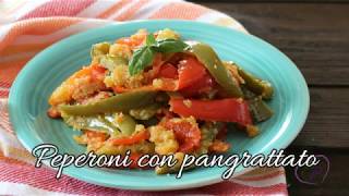 Peperoni con pangrattato [upl. by Selmore]