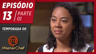 MASTERCHEF BRASIL 23062019  PARTE 1  EP 13  TEMP 06 [upl. by Means]