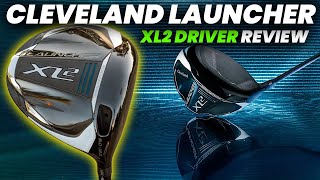 Cleveland Launcher Xl2 Driver Review 2024 HighHandicap and Distance Helper [upl. by Anatsirhc63]