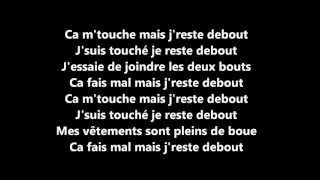 Sexion Dassaut  Jreste debout  Paroles [upl. by Melburn]