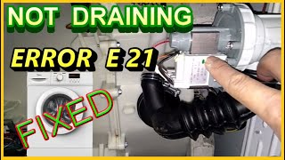 E21  How to Fix Washing machine spin dryer not working  Washing Machine not draining water [upl. by Lihcox424]