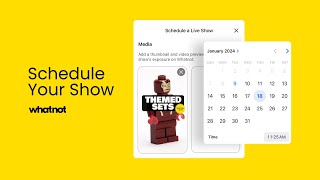 Schedule Your Whatnot Show [upl. by Enelehs]