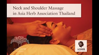 Neck and Shoulder Massage in Asia Herb Association Thailand with Real Sound ASMR [upl. by Anyehs626]