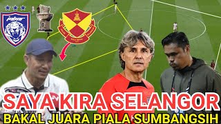 JDT VS SELANGOR PIALA SUMBANGSIH 2024  SELANGOR DI RAMAL SULITKAN JDT [upl. by Annoiek215]