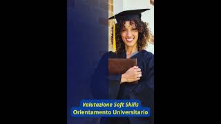 📌Orientamento Vocazionale e Universitario 📍Valutazione Life e Soft Skills [upl. by Sheepshanks427]