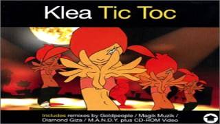 Klea  Tic Toc [upl. by Russel]