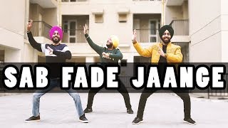 Sab Fade Jange Bhangra Cover by Urban Folks Parmish Verma  Desi Crew  Sarba Maan [upl. by Nimoynib925]