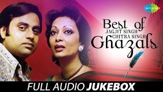 Best Of Jagjit Singh And Chitra Singh Ghazals Juke Box Full SongJagjit Singh Chitra Singh Ghazals [upl. by Landahl]