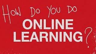 How Do You Do Online Learning [upl. by Ardenia357]