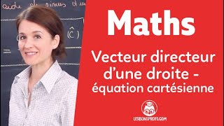 Vecteur directeur dune droite équation cartésienne  Maths Seconde  Les Bons Profs [upl. by Coniah792]