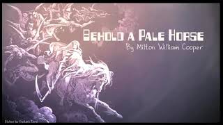 Behold A Pale Horse  Bill Cooper Audiobook [upl. by Deaner]