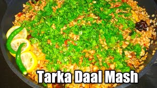 Tarka Daal Mash Recipe  Daal Mash Recipe  By Kitchen With Sillah786 [upl. by Liesa928]