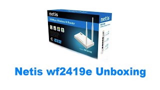 Netis Wireless N Router WF2409E Unboxing  Netis Router  Low Budget Router [upl. by Imeka618]