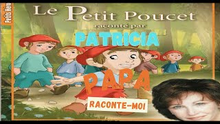 LE PETIT POUCET raconté par maman [upl. by Lehpar]