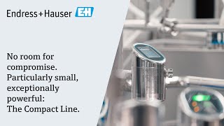 The Compact Line  especially developed for hygienic applications  EndressHauser [upl. by Ahcas744]