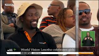 World Vision Lesotho celebrates girls  quotGirls Vision for the Futurequot [upl. by Gwyn985]