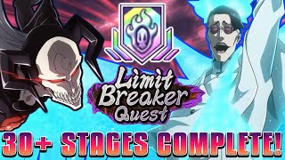 30 STAGES COMPLETE September 2023 Limit Breaker Quest Fast Run Bleach Brave Souls [upl. by Ashlee]