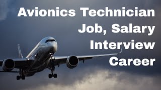 Avionics Technician Jobs Salary Interview Career Prospects [upl. by Yelkcub]