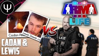 ARMA 3 Life Mod — Lewis amp Cadan VS ALL Cops [upl. by Joacima]