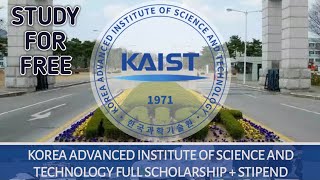 Study Abroad for free KAIST Scholarship For International Students [upl. by Felder]