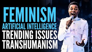 TRENDS ISSUES WITH APOSTLE MICHAEL OROKPO ON BEING A SINGLE PARENT FEMINISM USAGE OF AI AND OTHERS [upl. by Collar]