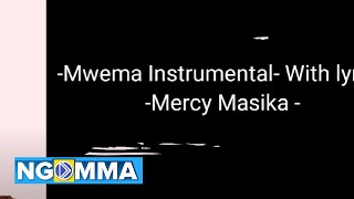 Mwema Karaoke version  Mercy Masika [upl. by Seed]