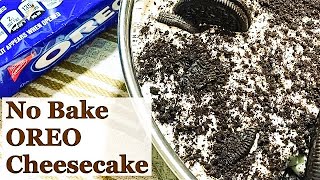 How to make No Bake Oreo Cheesecake  Kids Favorite Recipe  oreo nobakerecipes [upl. by Temhem]