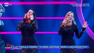 Paola e Chiara ecco perché si erano divise  La Vita in diretta 30102024 [upl. by Anelam992]