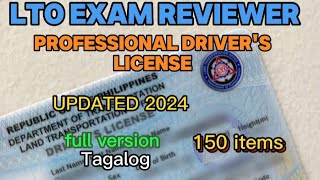 LTO EXAM REVIEWER FOR PROFESSIONAL DRIVERS LICENSE 2024 TAGALOG 150 items [upl. by Eetsirk]