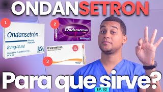 ONDANSETRON PARA QUE SIRVE  3 COSAS [upl. by Nixon790]