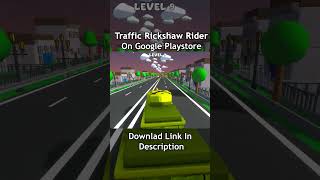 Traffic Rickshaw Rider Game smartphone gaming gameplay cartoon trendinggames populargame [upl. by Engen]