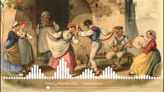 Gabry Ponte KEL  Tarantella [upl. by Boardman]