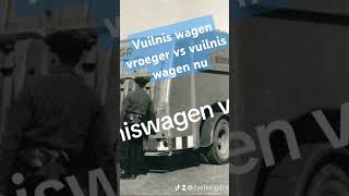 Vuilniswagen vroeger vs vuilniswagen nu [upl. by Philbert]