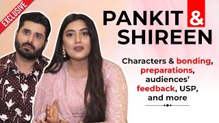 Shireen Mirza and Pankit Thakker on Bahaut Pyaar Karte characters USP preparations and more [upl. by Ehgit]