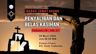 LIVE IBADAH JUMAT AGUNG 29 MARET 2024 0600 WIB GPIB Filadelfia Bintaro [upl. by Umont]