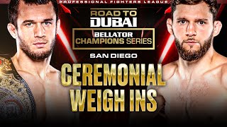 Bellator Champions Series San Diego  Ceremonial Weigh Ins [upl. by Norraf]